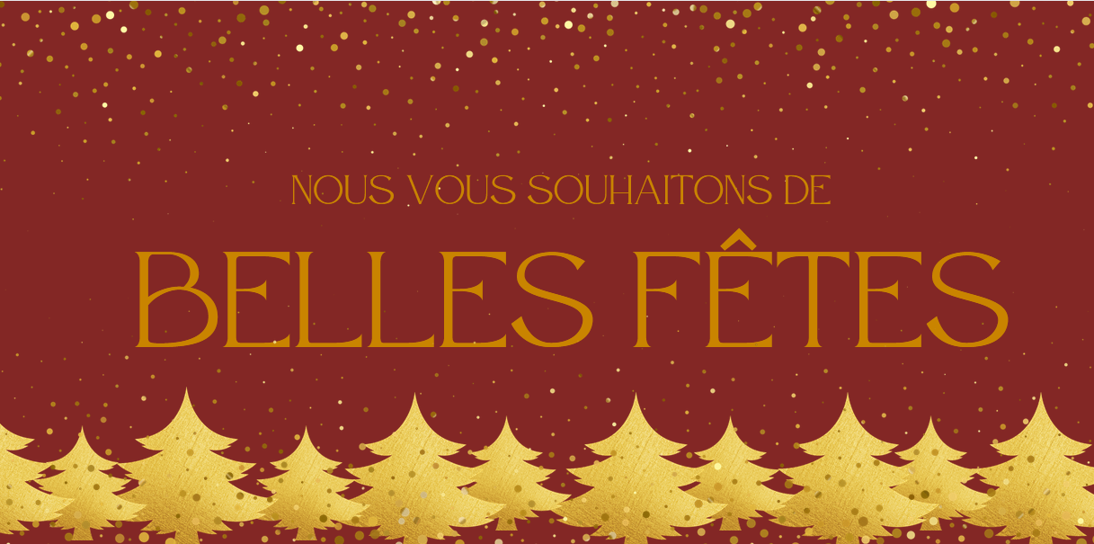 Carte de fêtes de fin d'année 2023 : fond rouge avec des sapins doré en bas, des paillettes dorées tombent du ciel. "Nous vous souhaitons de belles fêtes"